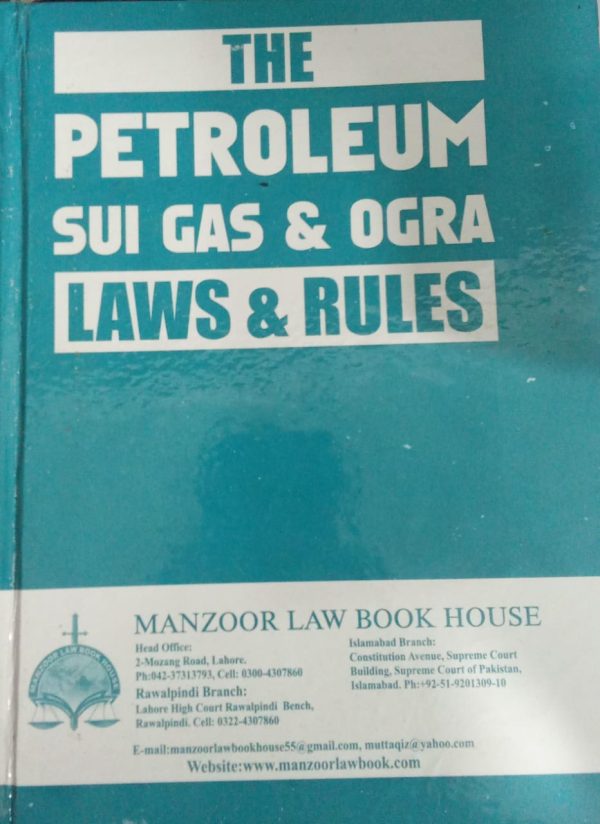 The Petroleum Sui Gas and Ogra Laws and Rules