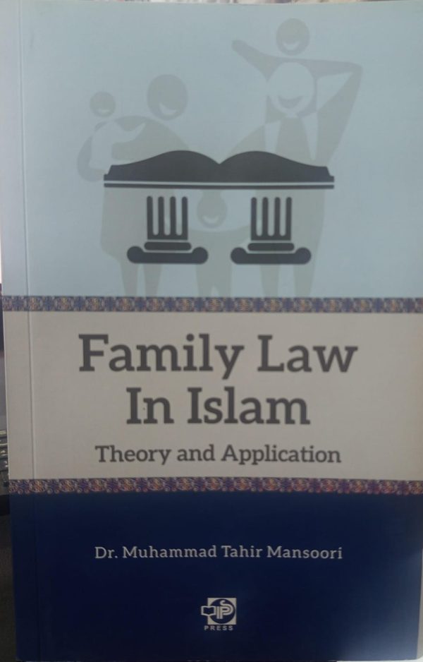 Family Law In Islam By Dr Muhammad Tahir Mansoori