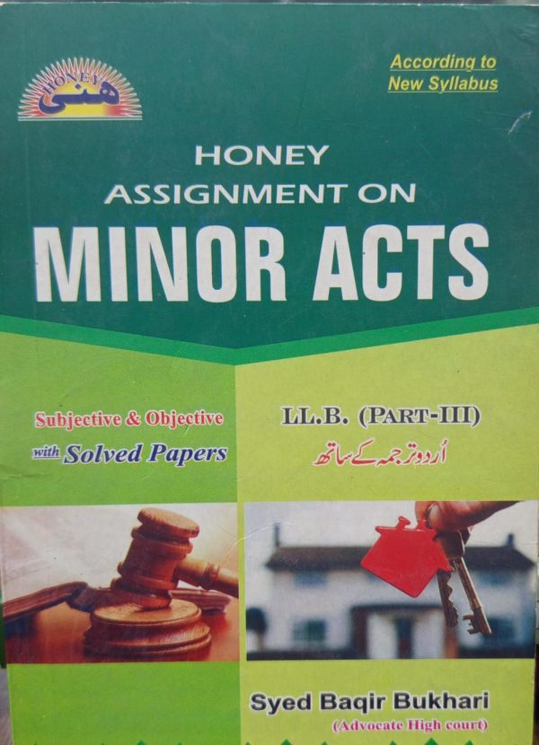 Assignments On Minor Act (LL.B Part-III) Bye Syed Baqir Bukhari