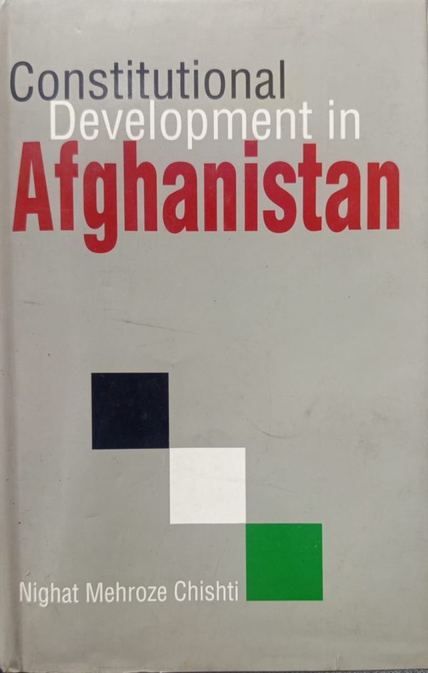 Constitutional Development in Afhanistan