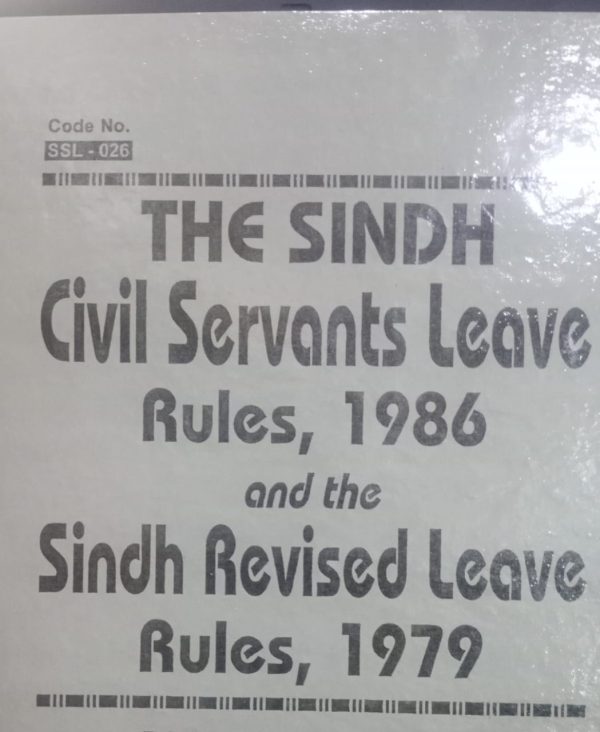 The sindh civil servants leave rules 1986