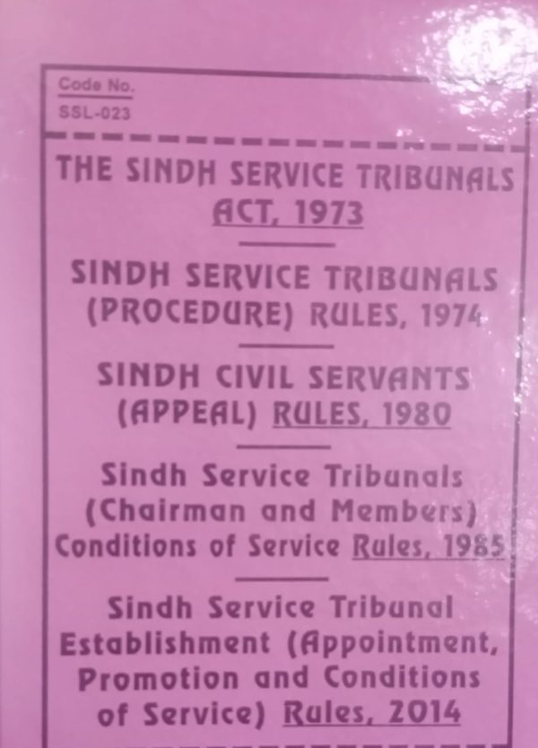 The sindh service tribunals act 1973 and procedure 1974 appeal rules 1980