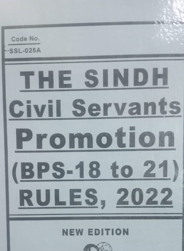 The sindh civil servants promotion BPS-18 to 21 rules 2022