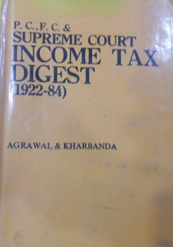 Supreme Court Income Tax Digest (1922-84)