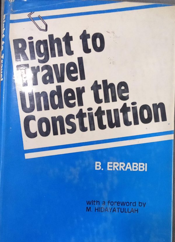 Right to Travel under the constitution
