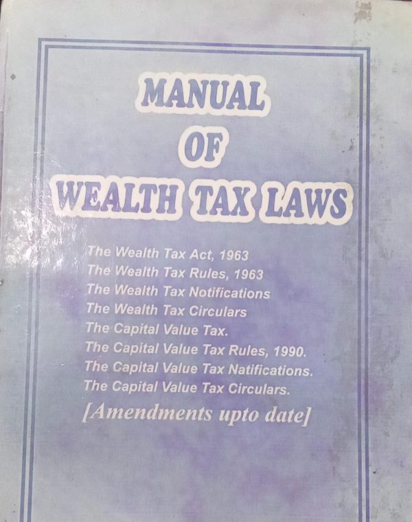 Manual of Wealth Tax Laws