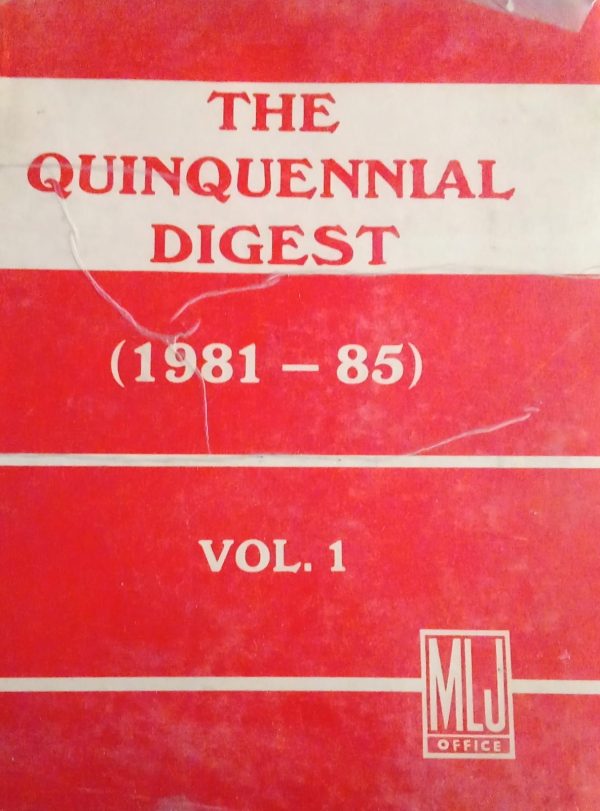The Quinquennial Digest 1981-85 Vol 1 MLJ