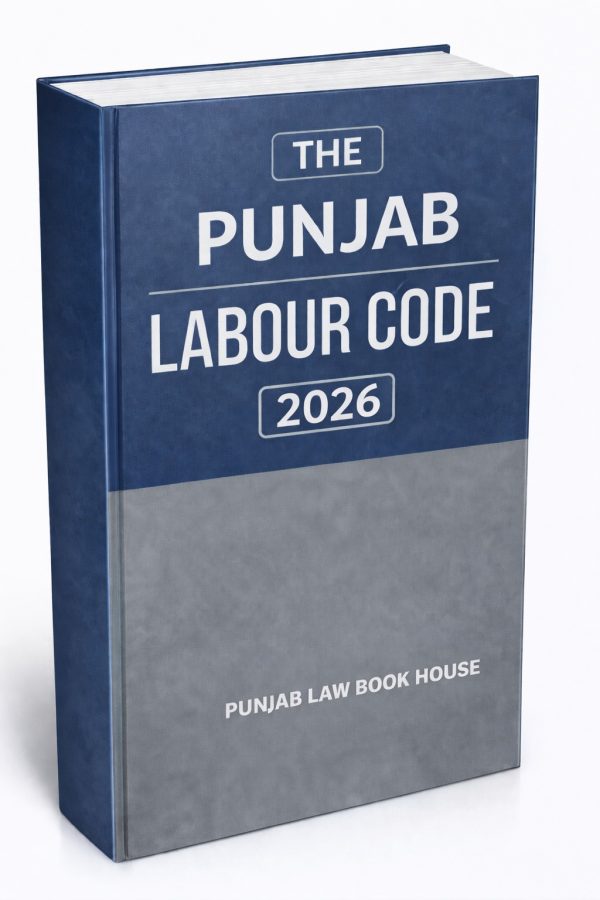 The Punjab Labour Code 2026 , labour code - Punjab Law Book House-Legal ...