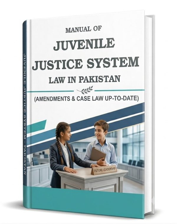 Manual of Juvenile Justice System Law in Pakistan