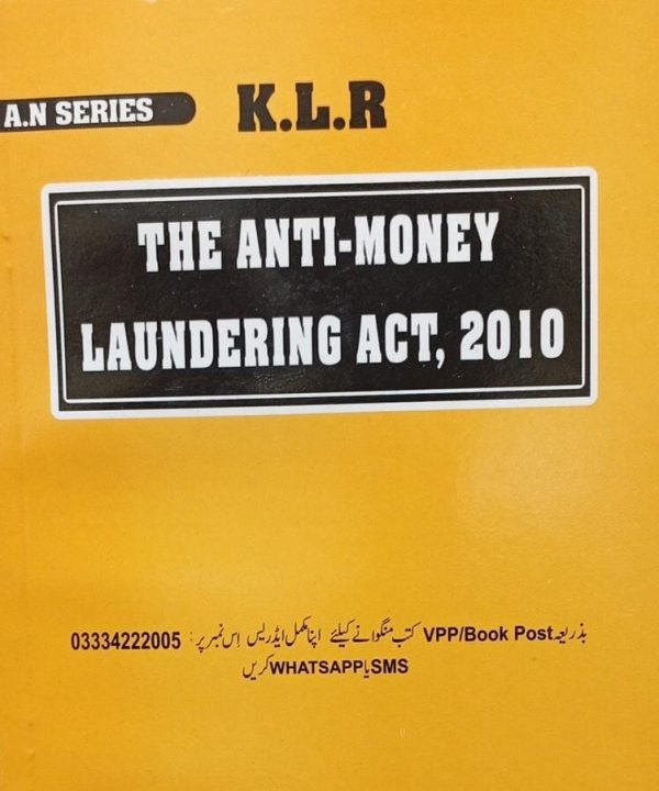 The Anti Money Laundering Act,2010 KLR Law