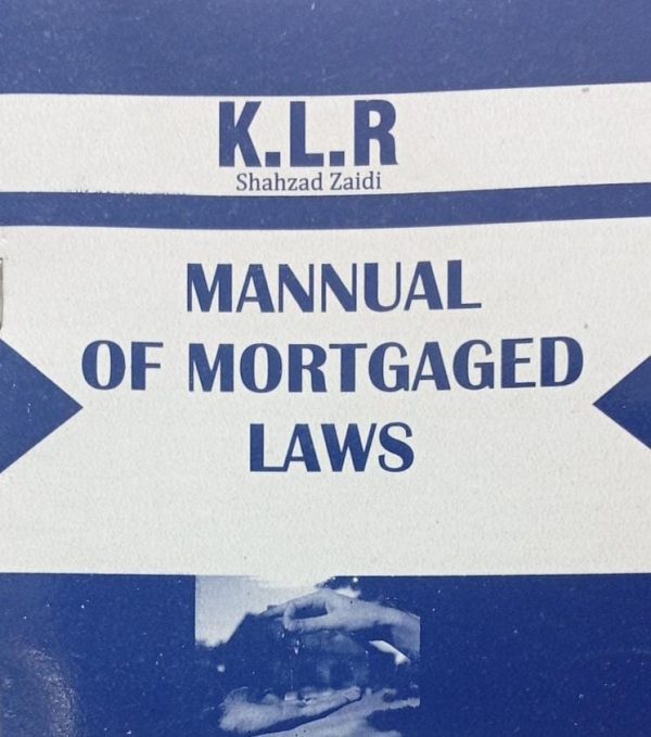 Manual Of Mortgaged Law 2020+2026 KLR Law