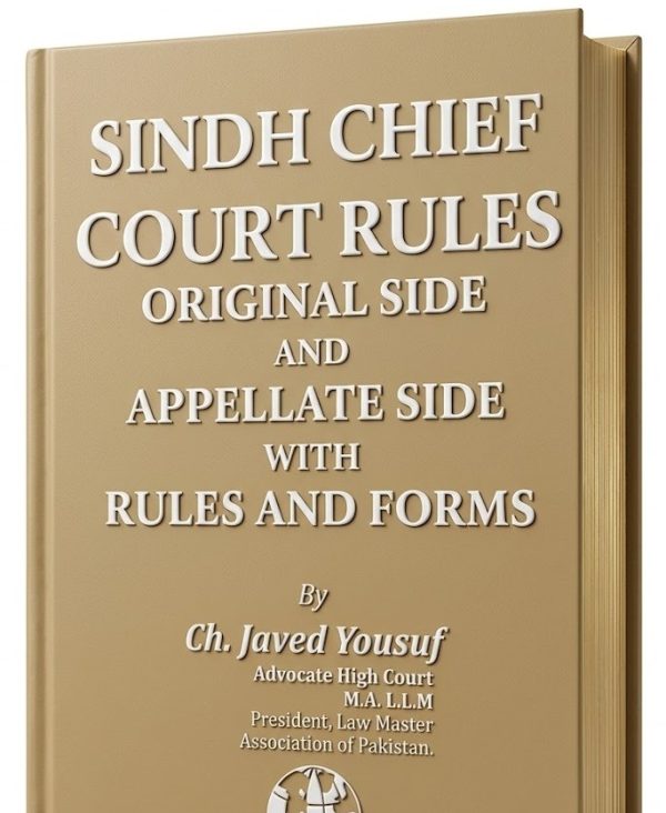 Sindh Chief Court Rules ,2024